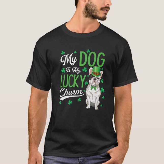 Camiseta O Buldogue Francês É Meu Dia de São Patrício De Ch (Frente)