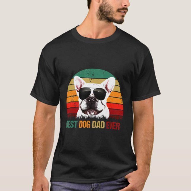 Camiseta O Buldogue Francês Menina Melhor Pai De Cachorro A (Frente)