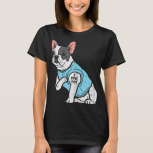 Camiseta O Bulldog Francês Ama Mãe Tatto O Proprietário Do