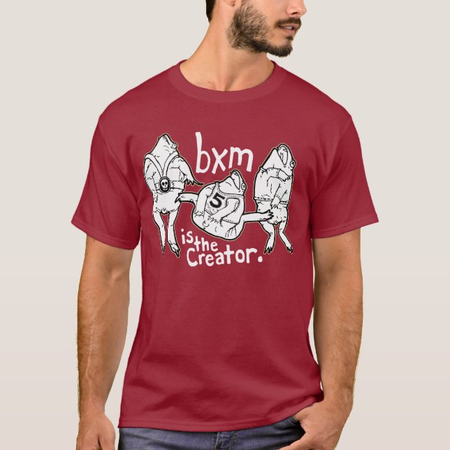Camiseta o bxm é o criador (Frente)