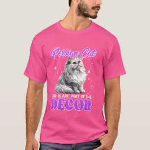 CAMISETA O CABELO DE GATO PERSO É APENAS PARTE DO DECOR ENG