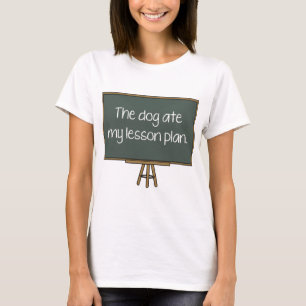 Camiseta O Cachorro Comeu Meu Plano de Aula