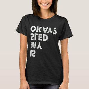 Camiseta O Cachorro Dorme É O Meu Sled, Ok, Corrida De Cach