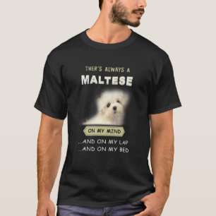 Camiseta O Cachorro Maltês Está Na Minha Mente Cachorro 1