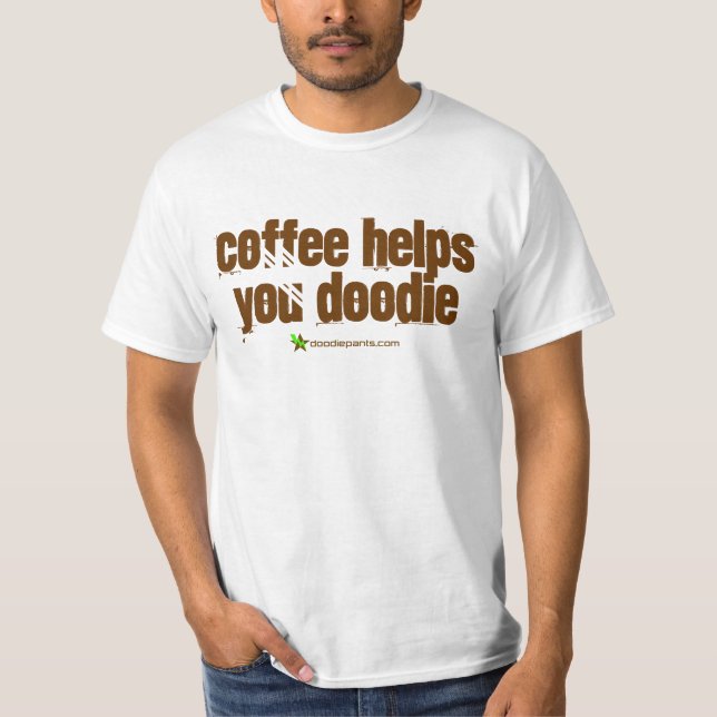 Camiseta O café ajuda-o Doodie (Frente)