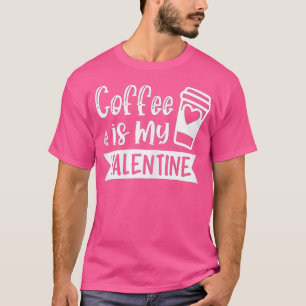Camiseta O Café Das Mulheres É O Meu Namorados - Café Sobre