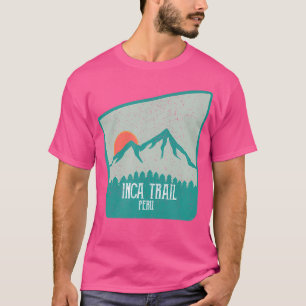 Camiseta O Caminho Inca Peru Machu Picchu Caminhando Acampa