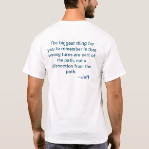 Camiseta O Caminho T-Shirt. Sabedoria do Jeff Infinito