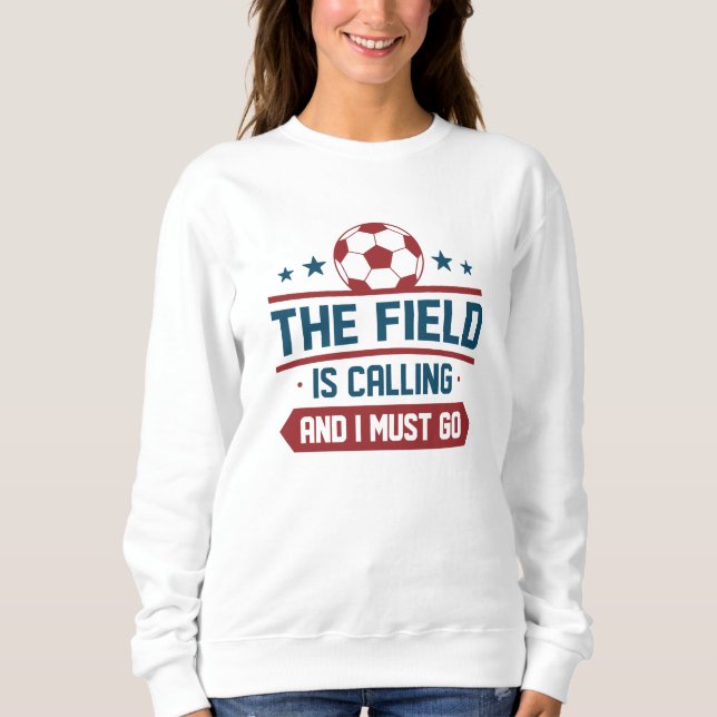 Camiseta O Campo Está Ligando E Eu Tenho Que Ir (Frente)