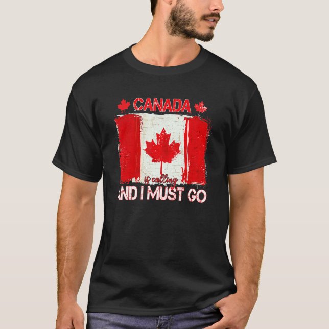 Camiseta O Canadá Está Ligando E Eu Preciso Ir Ao Dia Do Ca (Frente)