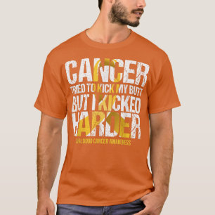 Camiseta O Cancer Da Infância Tentou Matar O Meu Bumbum Mas