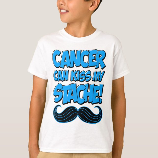 Camiseta O cancer pode beijar meu Stache! (Frente)