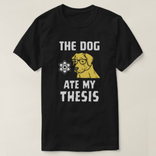 Camiseta O cão comeu minha tese