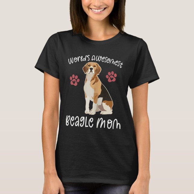 Camiseta O Cão Da Mãe Do Beagle Awesomest (Frente)