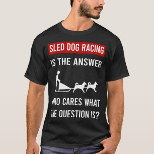 Camiseta O Cão de Trenó Corrida Dogsled