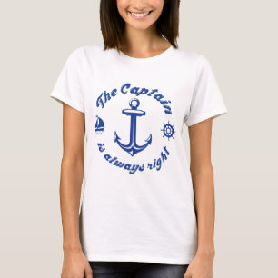Camiseta O Capitão Está Sempre Certo