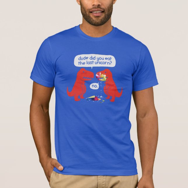 Camiseta O Cara Que Você Comeu O Último Dinossauro Da Camis (Frente)