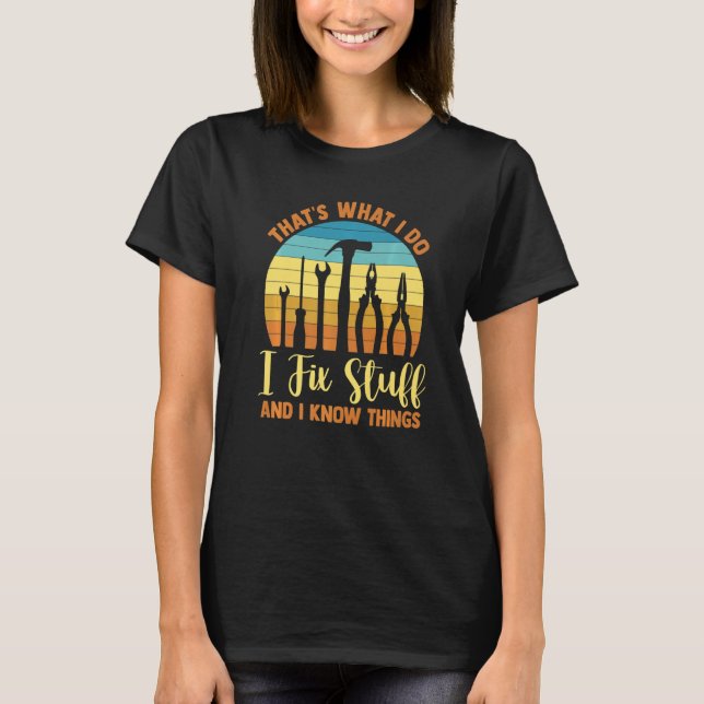 Camiseta O Carpinteiro Do Handyman Woodworker Eu Conserto C (Frente)