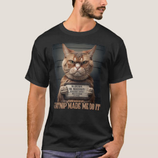 Camiseta O Catnip Fez-me Fazer Um Gato Engraçado Para Os Pá