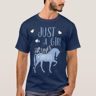 Camiseta O Cavalo Amava Meninas Apenas Uma Menina Que Ama C