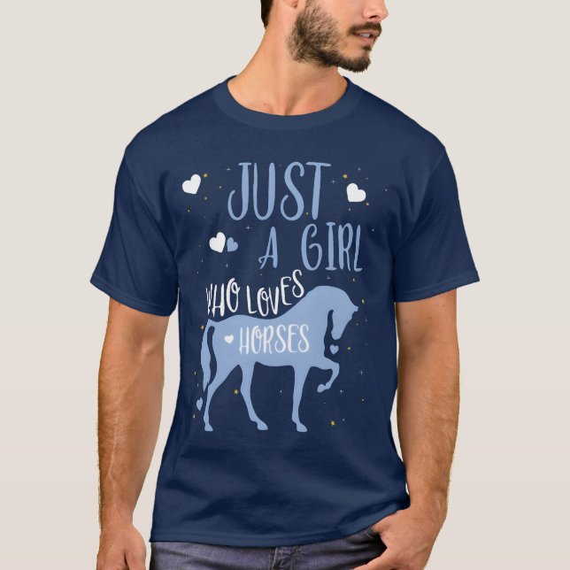 Camiseta O Cavalo Amava Meninas Apenas Uma Menina Que Ama C (Frente)