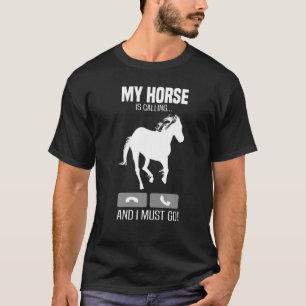 Camiseta O Cavalo Engraçado Está Ligando... Tenho Que Ir Pa