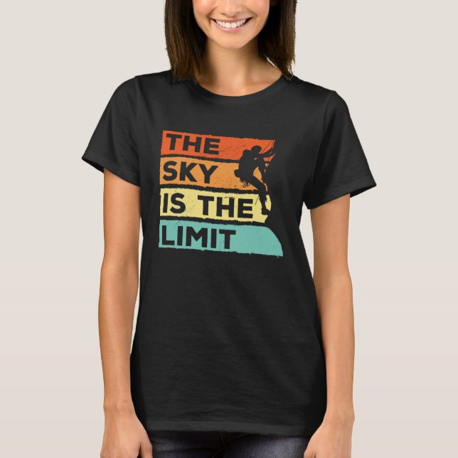 Camiseta O Céu É O Clim De Pedra De Escala (Frente)