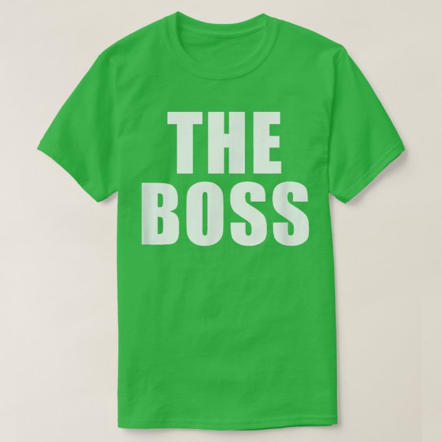 Camiseta O Chefe Eu Sou O Chefe  (Frente do Design)