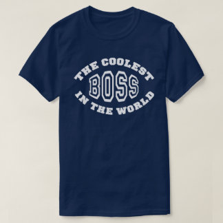 Camiseta O chefe o mais fresco no mundo