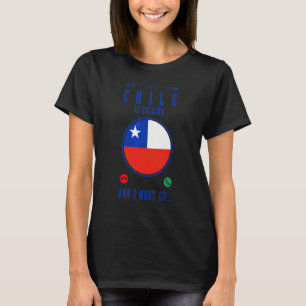 Camiseta O Chile Está Chamando E Eu Devo Ir Orgulho Da Band