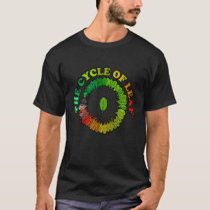 Camiseta O Ciclo De Folha Colorida Deixa O Lazer Natural