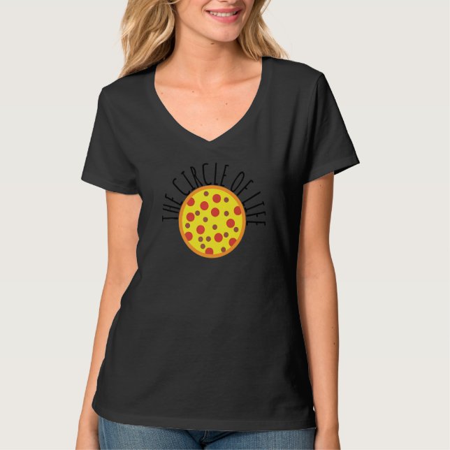 Camiseta O Círculo Da Vida De Pizzaiolo É Pizza Pizza Pizza (Frente)