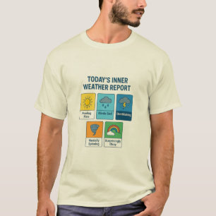 Camiseta O clima interior de hoje - Doses de previsão de hu