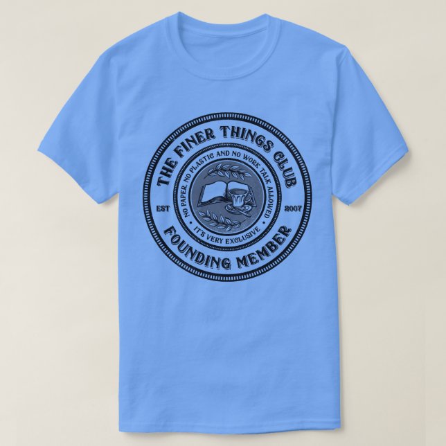 Camiseta O Clube das Coisas Mais Finas (Frente do Design)