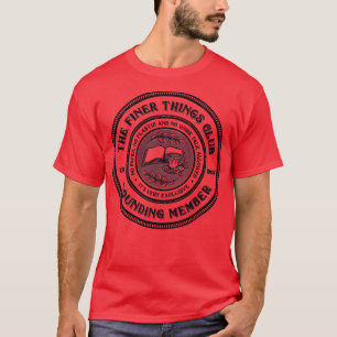 Camiseta O Clube das Coisas Mais Finas 1