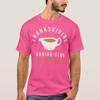 Camiseta O Clube de Ação de Graças Turco Trot mais lento do