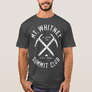 Camiseta O Clube de Cúpula do Mt Whitney, subi no Monte Wh