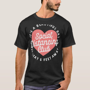 Camiseta O Clube de Distância Social Fica A 6 Metros De Eng