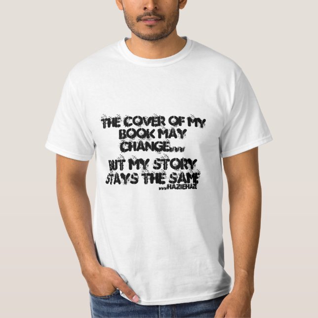 Camiseta O cobrir de meu livro pode mudar. (Frente)