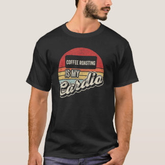Camiseta O Coffee Roasting É O Meu Café Retro De Vintage De