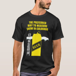 Camiseta O Colorado Snow Beer Cans Preferiram A Forma De Me