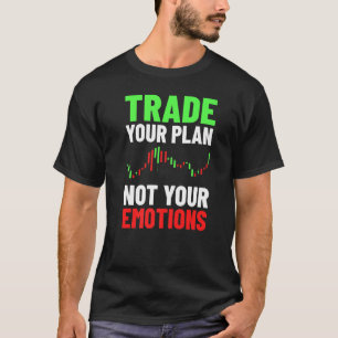 Camiseta O Comerciante De Dia Negocia Seu Plano E Não Seu