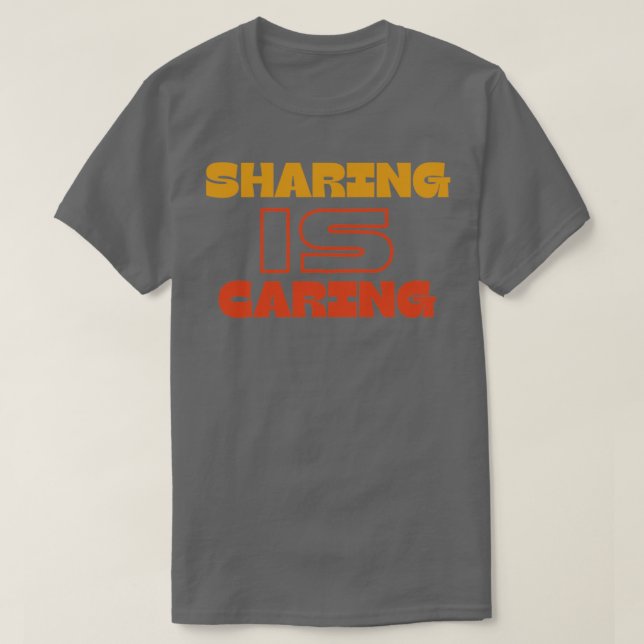 Camiseta O compartilhamento está se importando1 (Frente do Design)