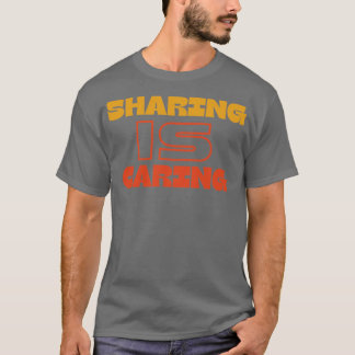 Camiseta O compartilhamento está se importando1