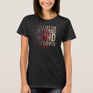 Camiseta O Conde da empregada não deixa os bastardos se mov