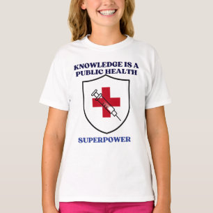 Camiseta O Conhecimento é uma Superpotência de Saúde Públic