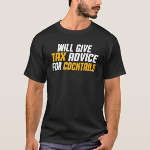 Camiseta O Consultor Fiscal Cpa Funny Dará Conselhos Fiscai