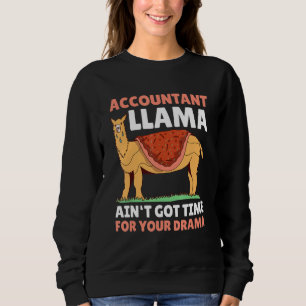 Camiseta O Contabilista Llama não tem tempo para o Drama.