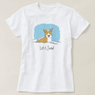 Camiseta O Corgi deixou-o nevar