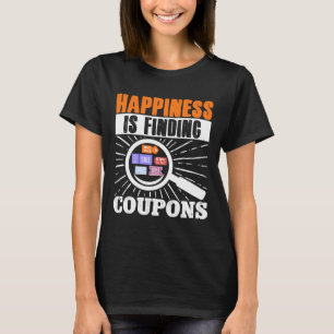 Camiseta O Couponer Que Combina A Felicidade É Encontrar Cu